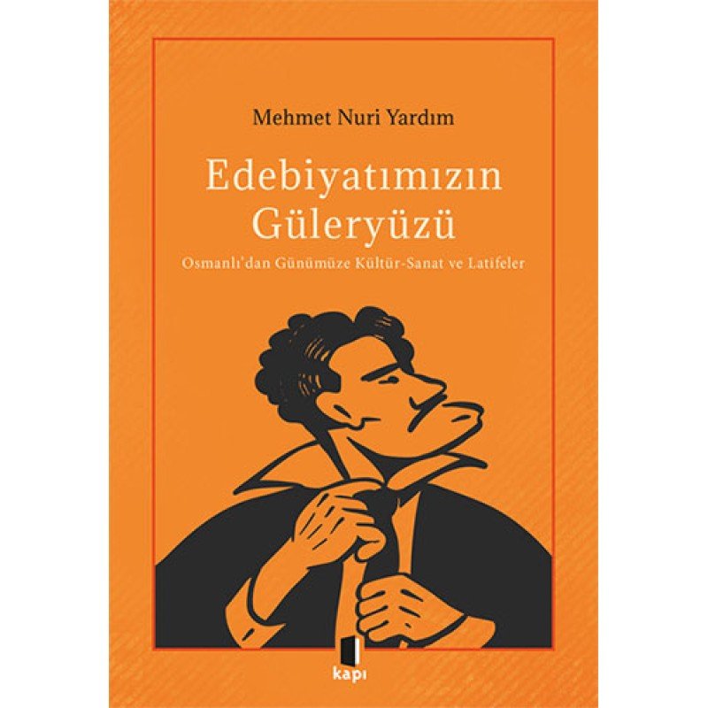 Edebiyatımızın Güleryüzü