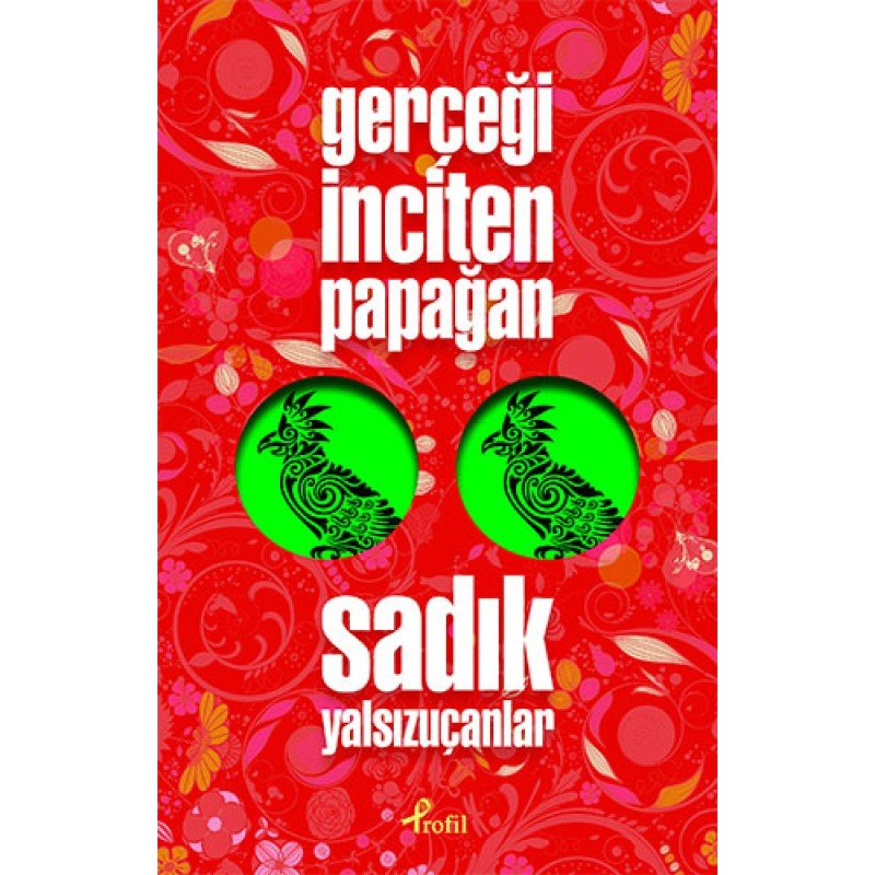 Gerçeği İnciten Papağan