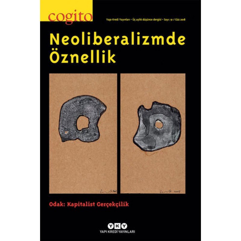 Cogito Sayı: 91 - Neoliberalizmde Öznellik