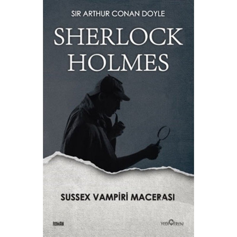 Sherlock Holmes - Sussex Vampiri Macerası