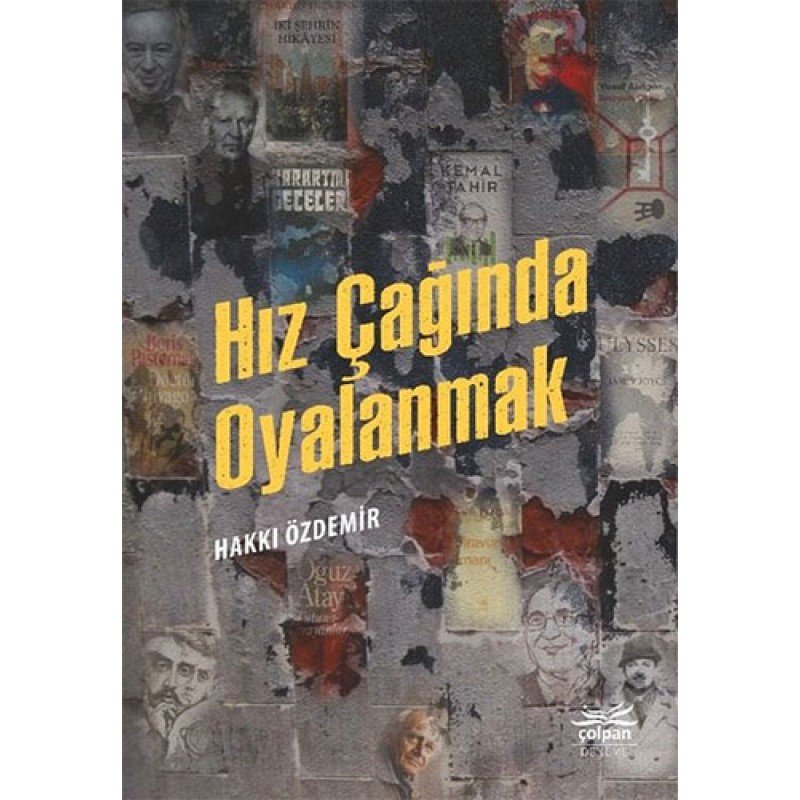 Hız Çağında Oyalanmak