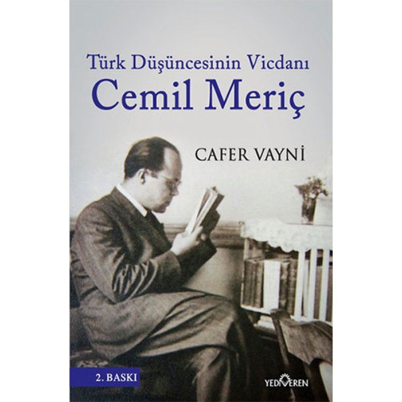 Türk Düşüncesinin Vicdanı: Cemil Meriç