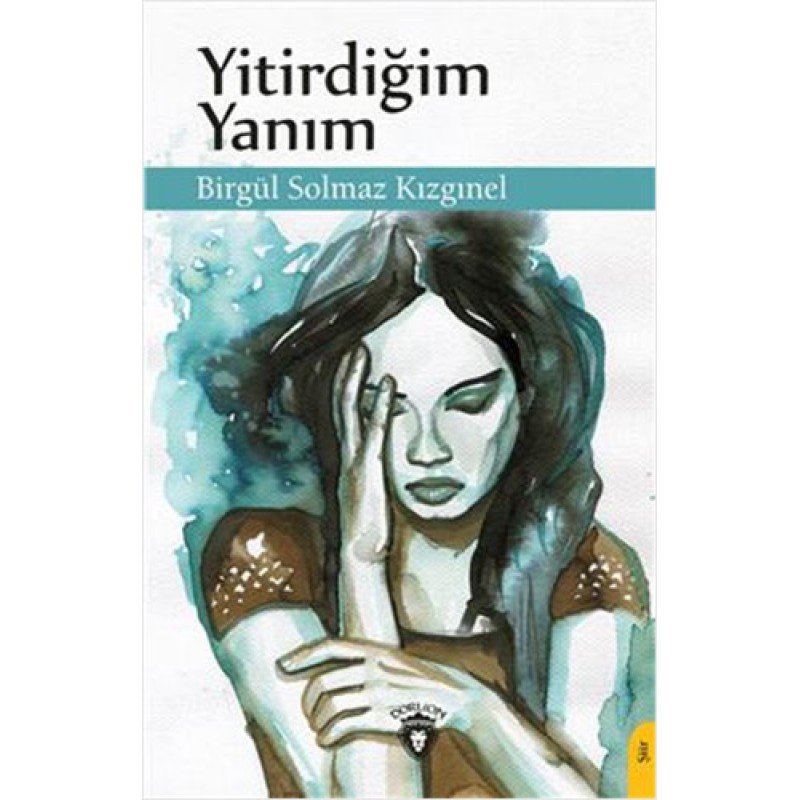 Yitirdiğim Yanım