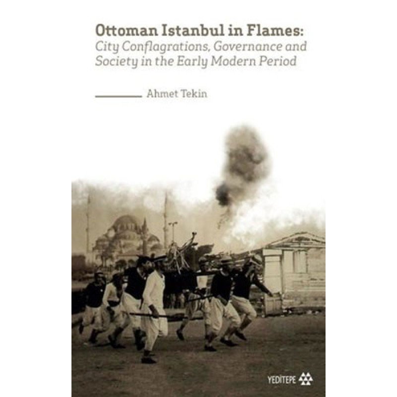 Ottoman Istanbul İn Flames