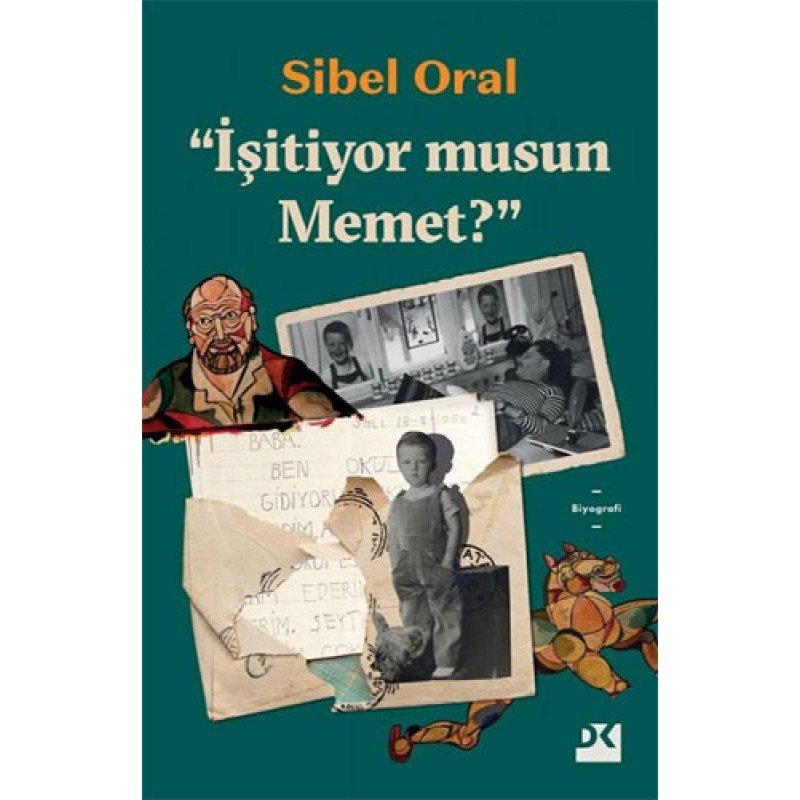 İşitiyor Musun Memet?