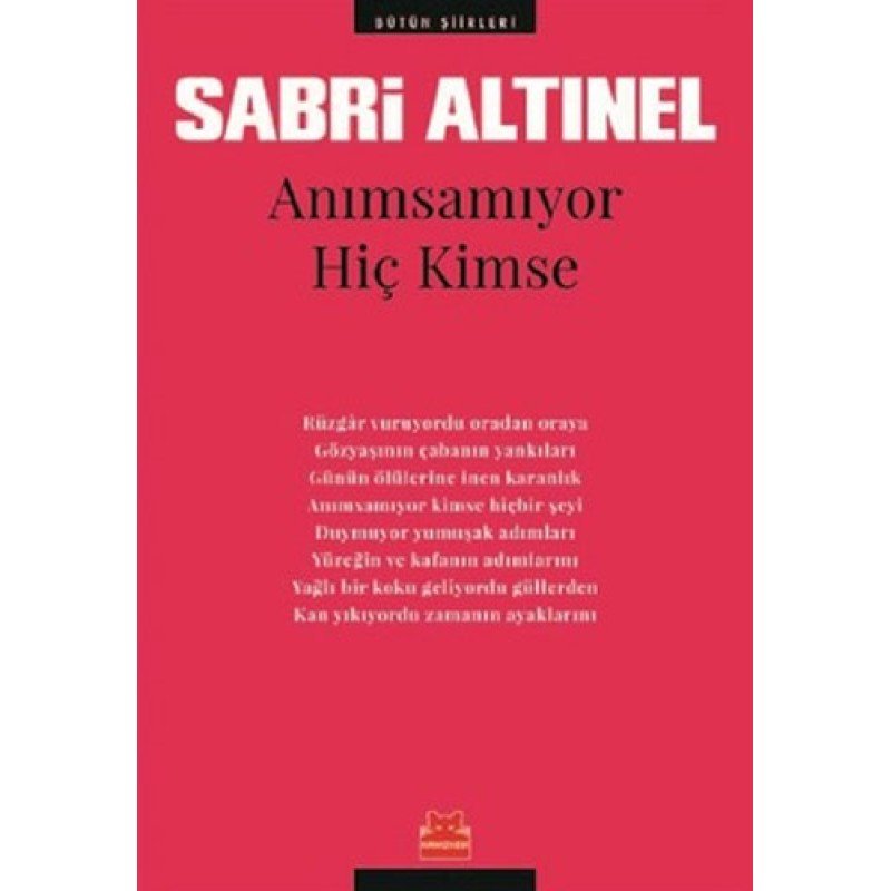 Anımsamıyor Hiç Kimse