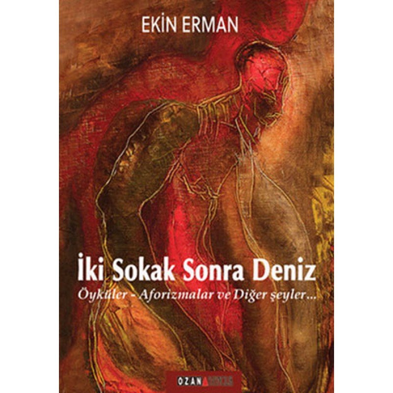 İki Sokak Sonra Deniz