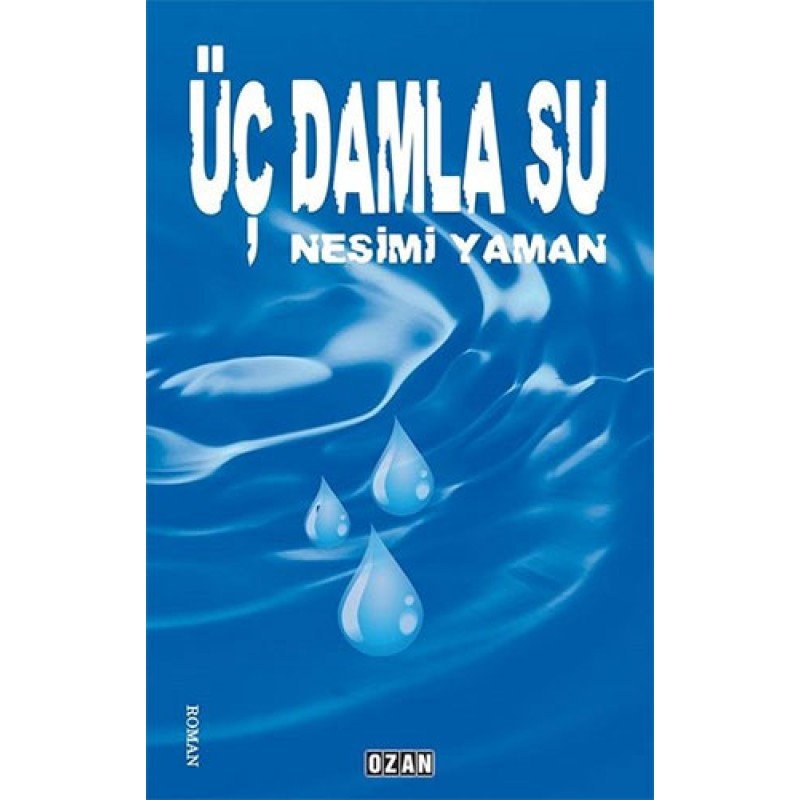 Üç Damla Su