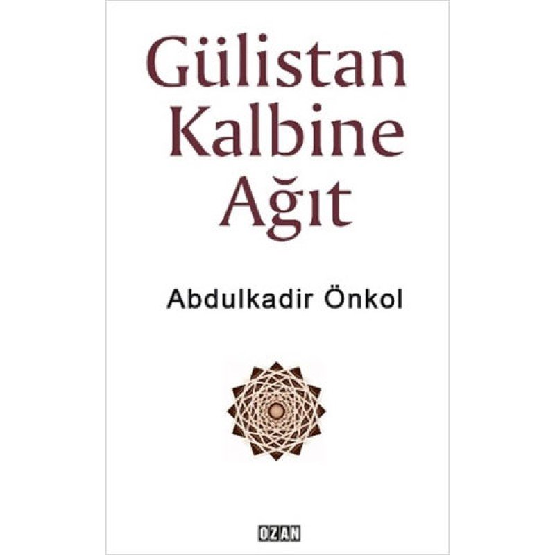 Gülistan Kalbine Ağıt