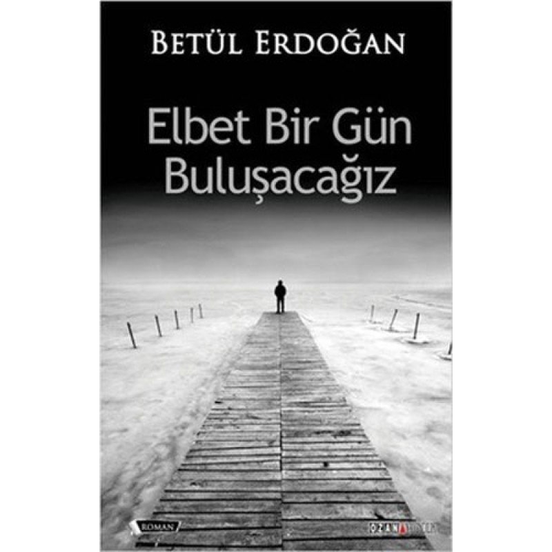 Elbet Bir Gün Buluşacağız