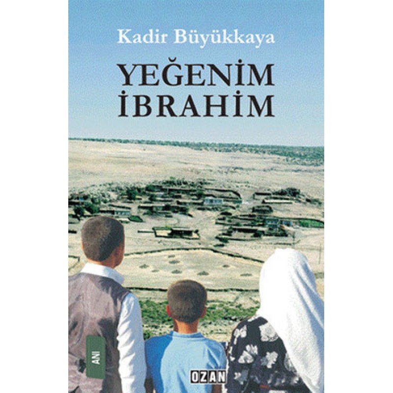 Yeğenim İbrahim