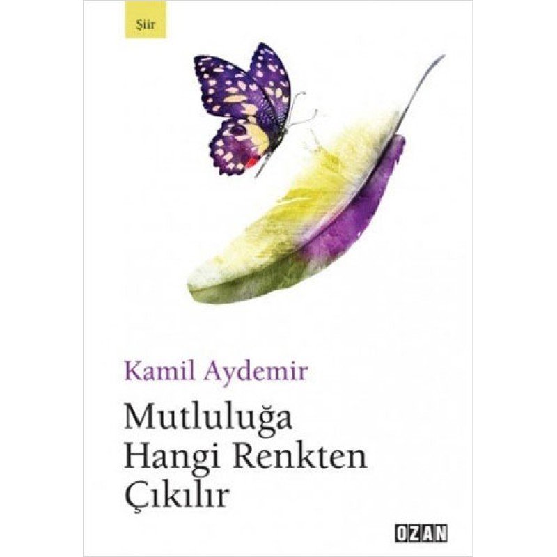 Mutluluğa Hangi Renkten Çıkılır