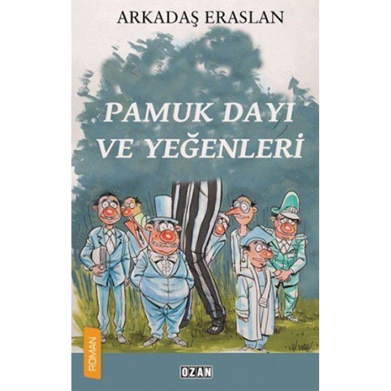 Pamuk Dayı Ve Yeğenleri