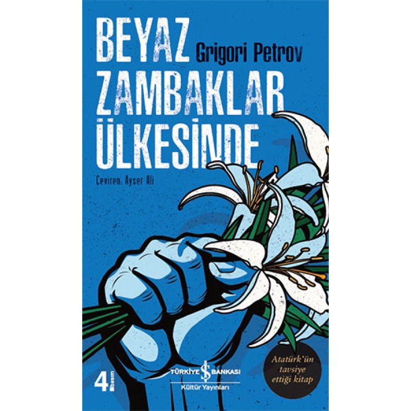 Beyaz Zambaklar Ülkesinde