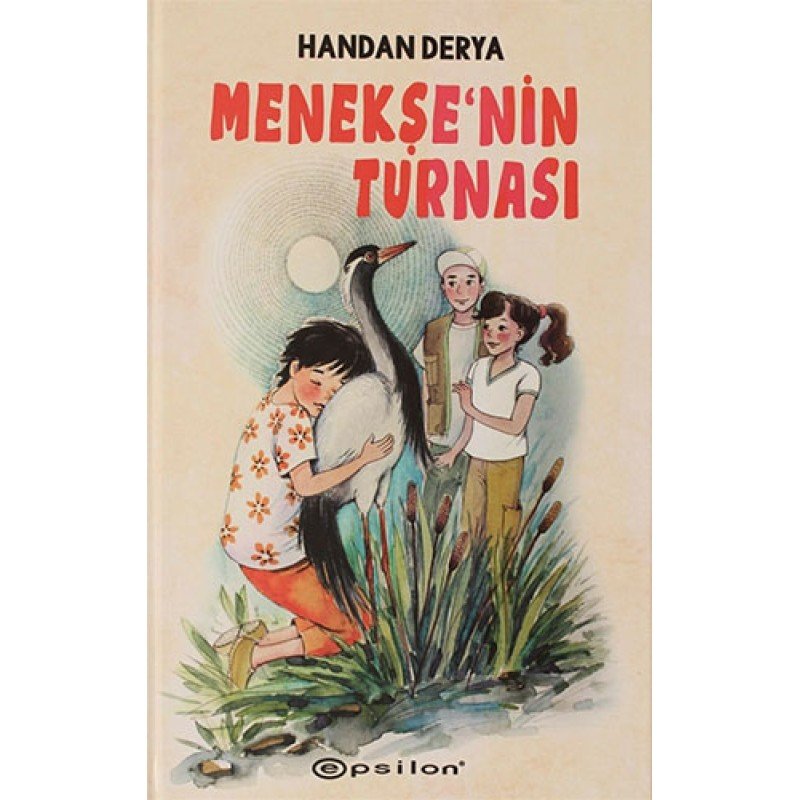 Menekşe'Nin Turnası (Ciltli)