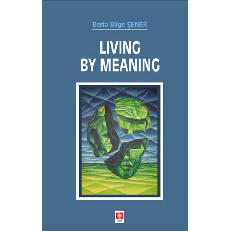 Living By Meaning