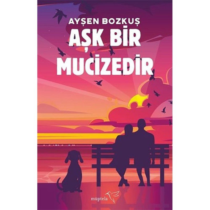 Aşk Bir Mucizedir