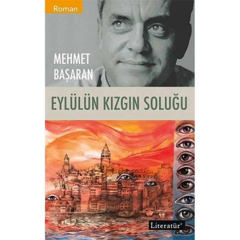 Eylülün Kızgın Soluğu