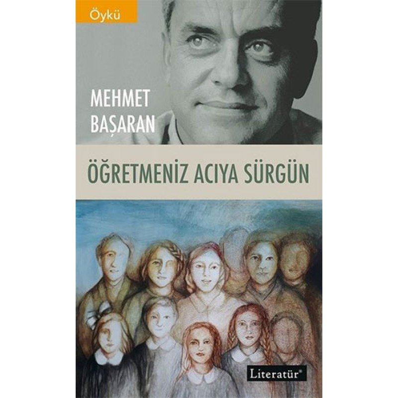 Öğretmeniz Acıya Sürgün