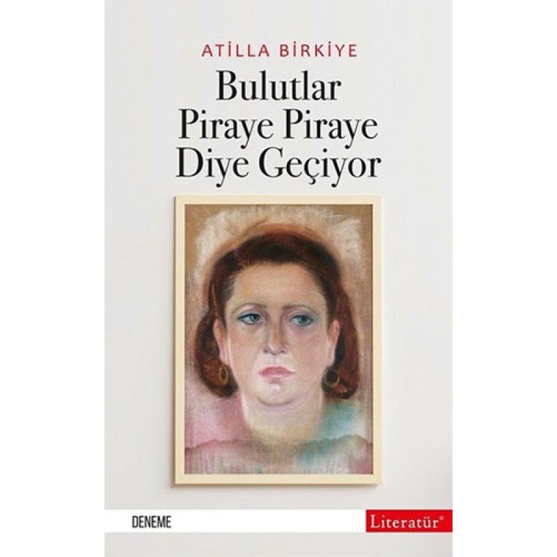 Bulutlar Piraye Piraye Diye Geçiyor