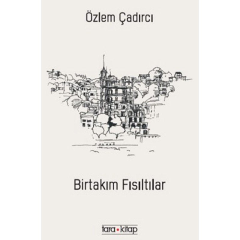 Birtakım Fısıltılar