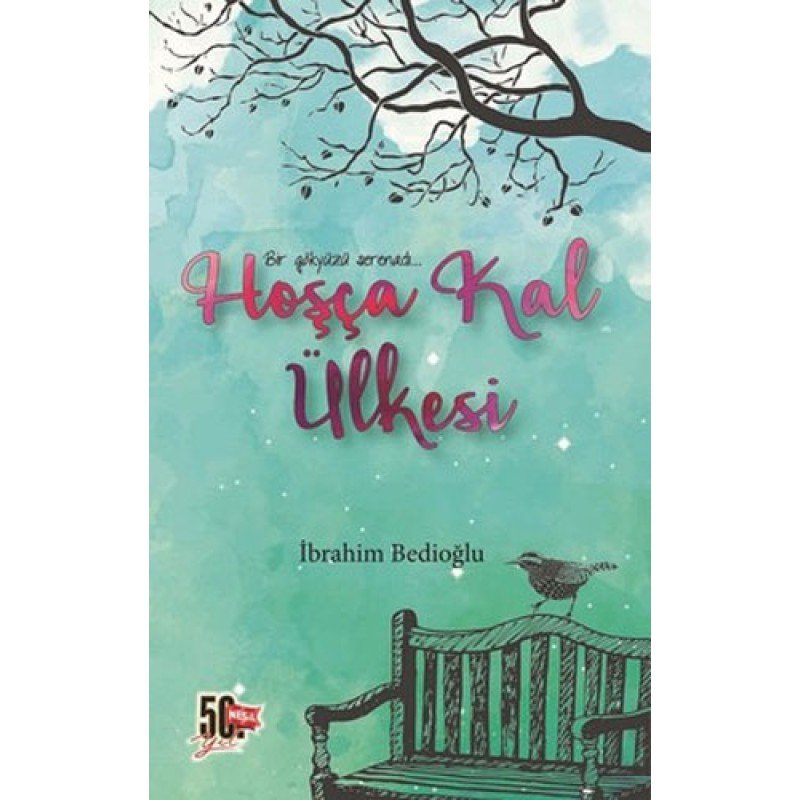 Hoşça Kal Ülkesi