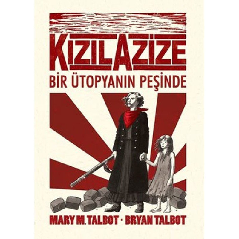 Kızıl Azize: Bir Ütopyanın Peşinde