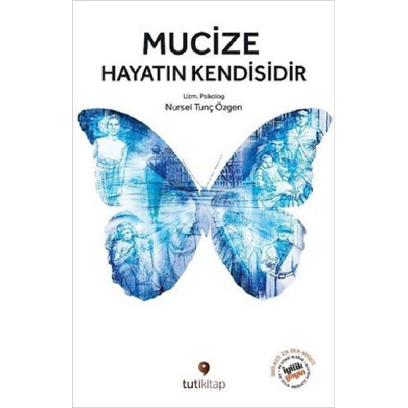 Mucize Hayatın Kendisidir