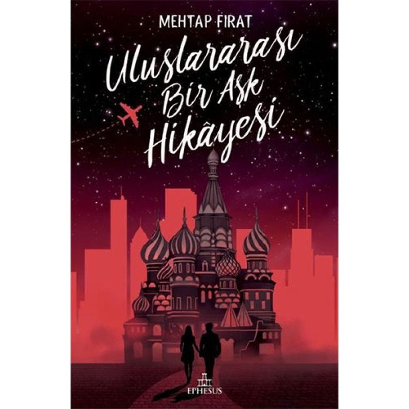 Uluslararası Bir Aşk Hikayesi