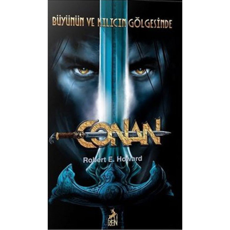 Conan 2- Büyünün Ve Kılıcın Gölgesinde