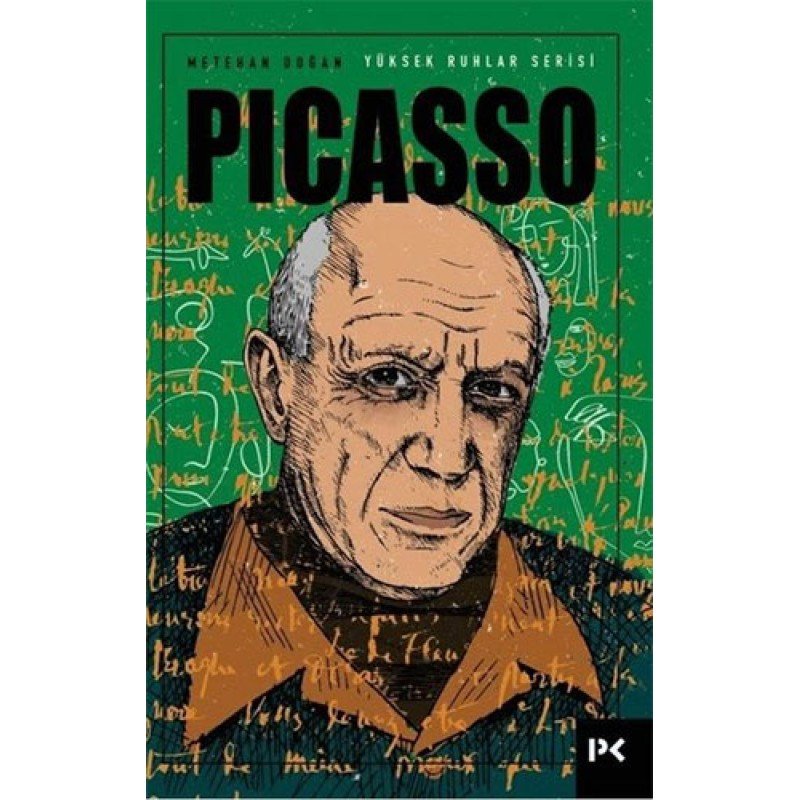 Yüksek Ruhlar Serisi: Picasso