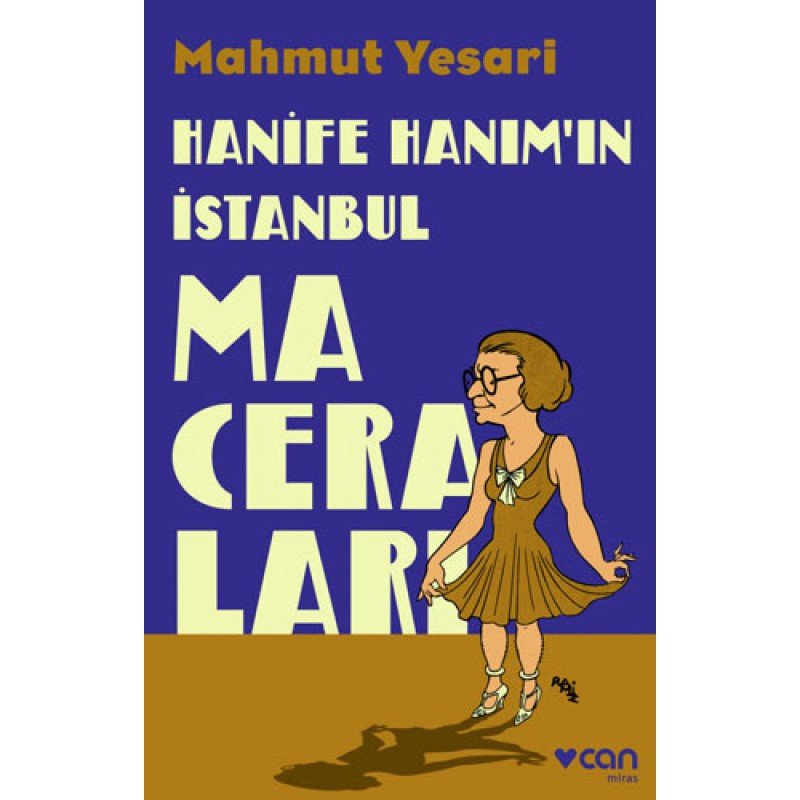 Hanife Hanım’In İstanbul Maceraları