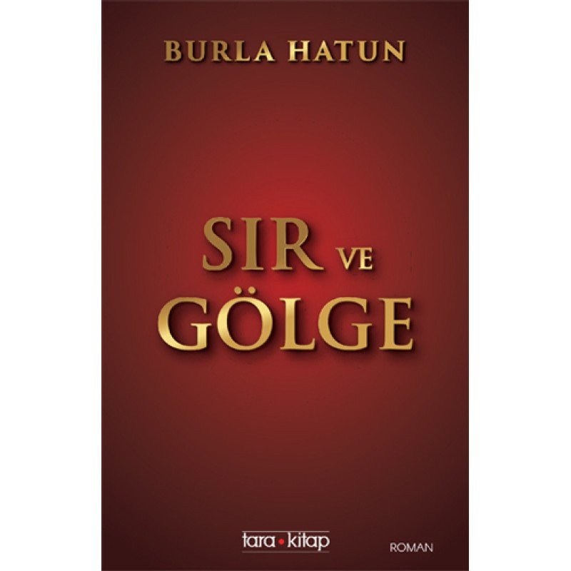 Sır Ve Gölge