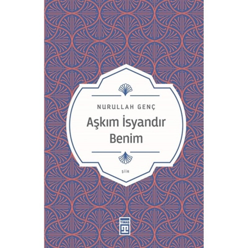 Aşkım İsyandır Benim