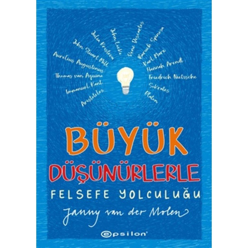 Büyük Düşünürlerle Felsefe Yolculuğu (Ciltli)