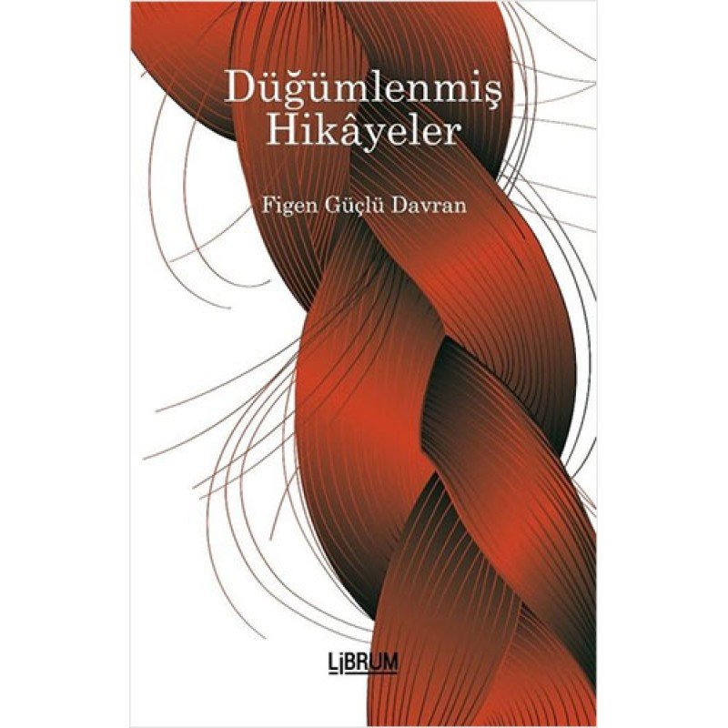 Düğümlenmiş Hikayeler