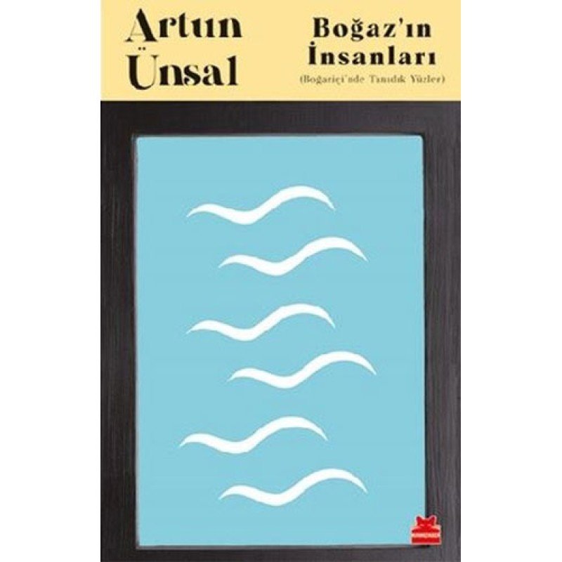 Boğaz’In İnsanları