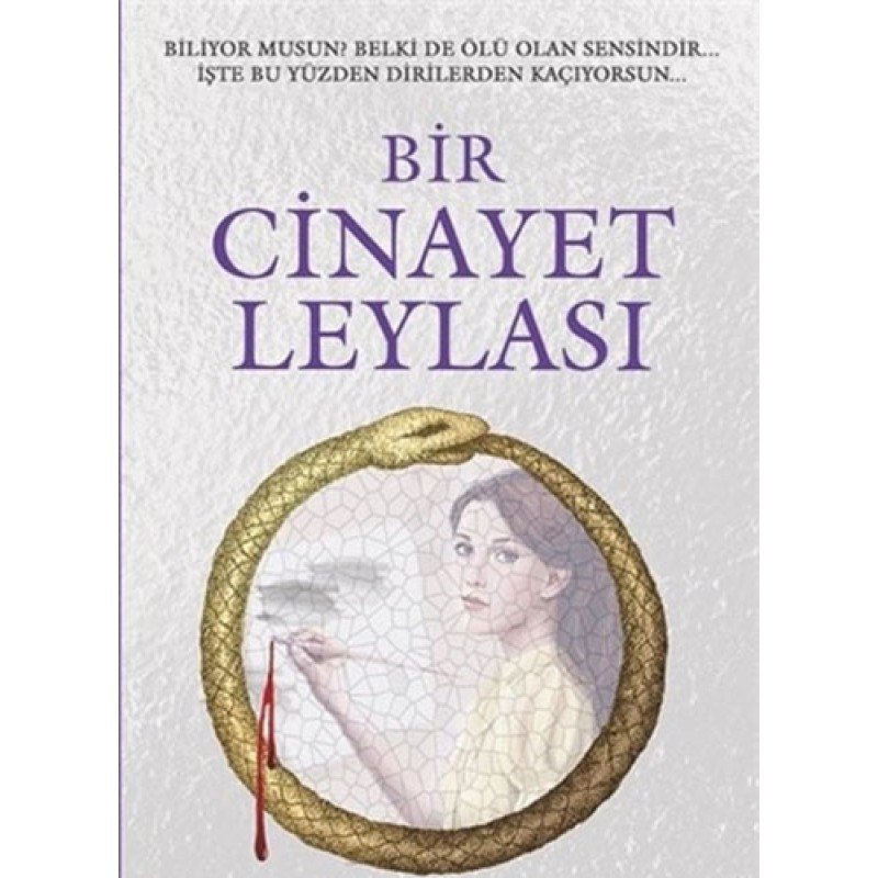 Bir Cinayet Leylası