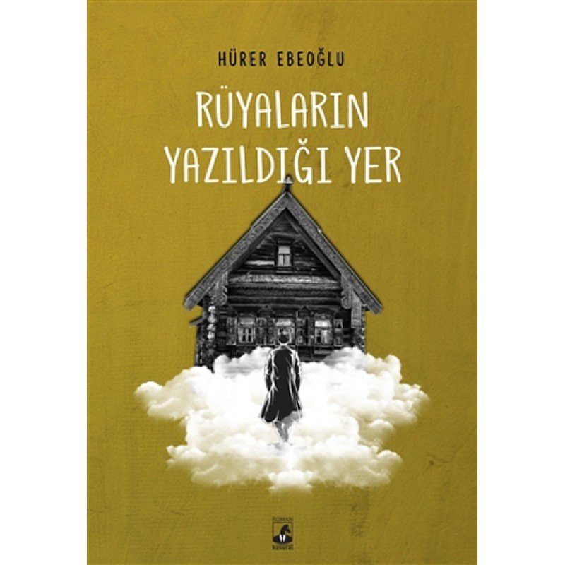 Rüyaların Yazıldığı Yer