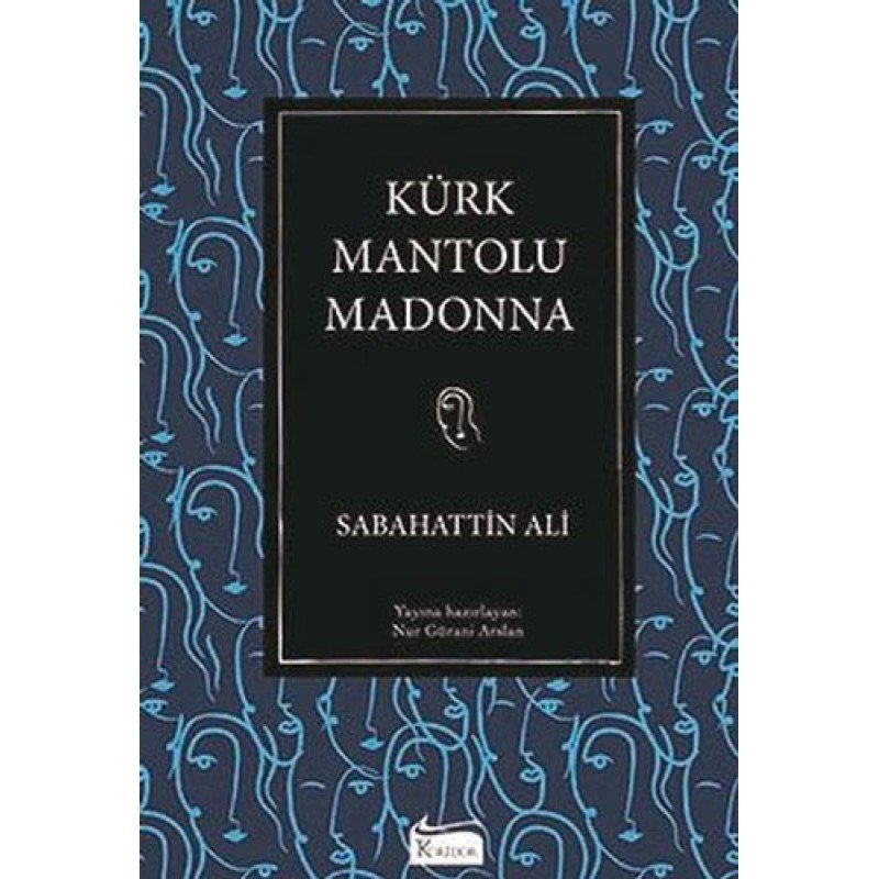 Kürk Mantolu Madonna (Bez Ciltli)