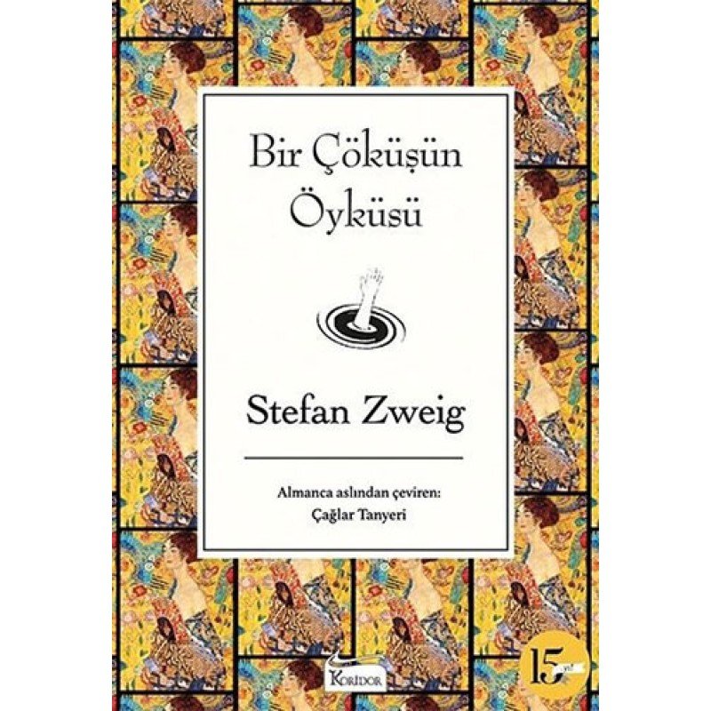 Bir Çöküşün Öyküsü (Bez Ciltli)