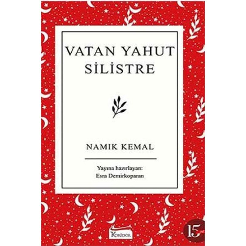 Vatan Yahut Silistre (Ciltli)