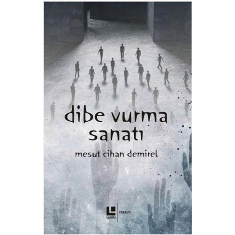 Dibe Vurma Sanatı