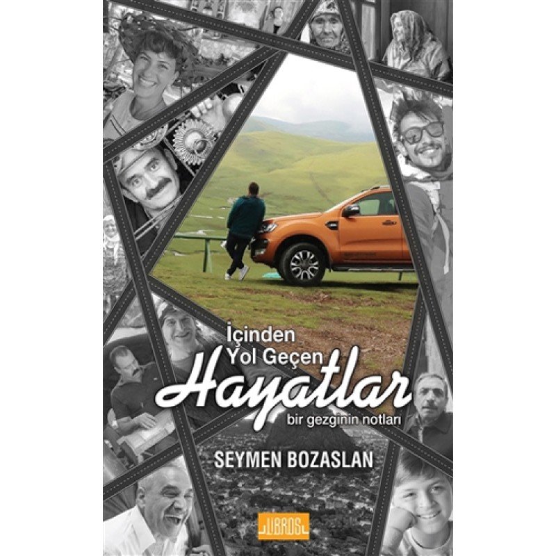 İçinden Yol Geçen Hayatlar