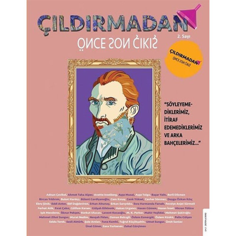 Çıldırmadan Önce Son Çıkış - Sayı 2