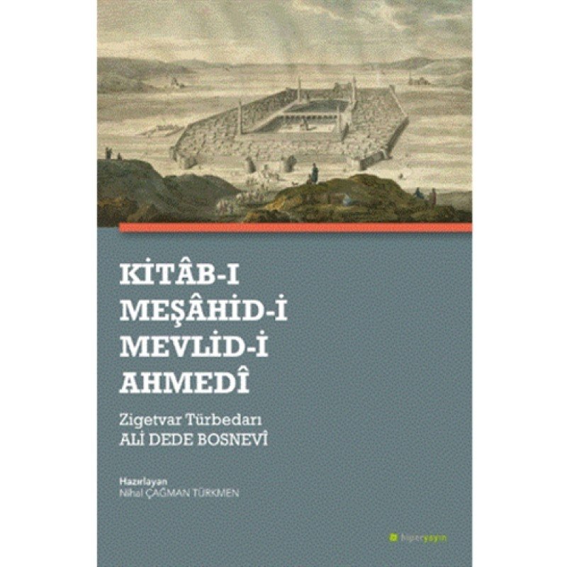 Kitab-I Meşahid-İ Mevlid-İ Ahmedi