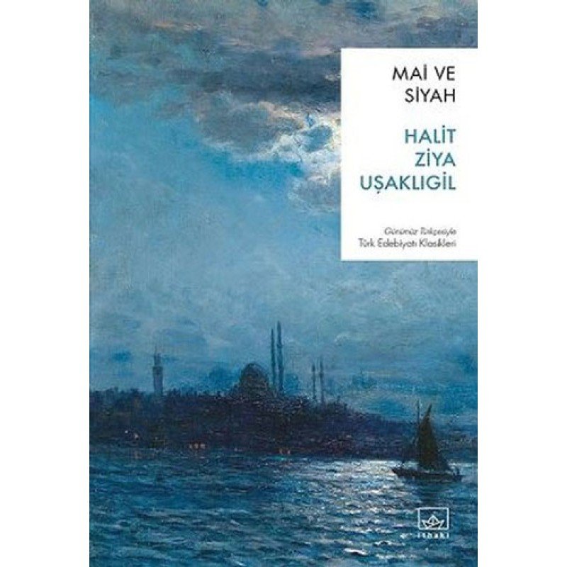 Mai Ve Siyah