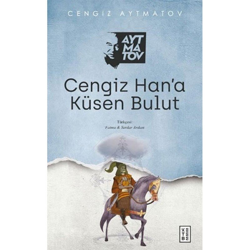 Cengiz Han’A Küsen Bulut