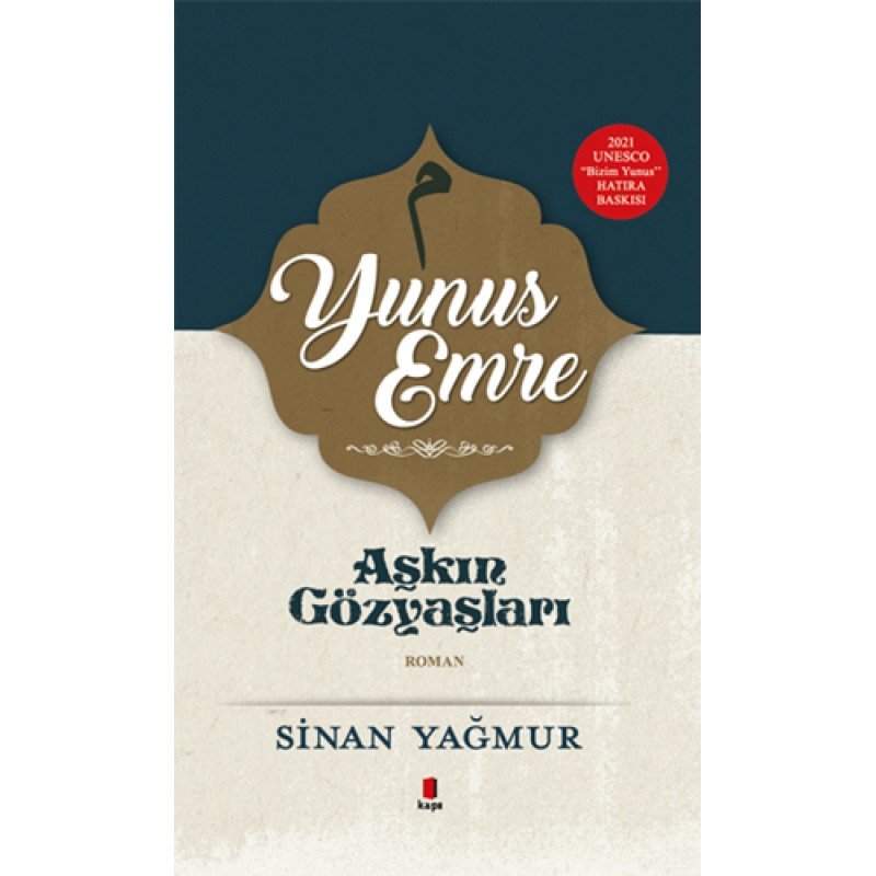 Yunus Emre - Aşkın Gözyaşları (Ciltli)