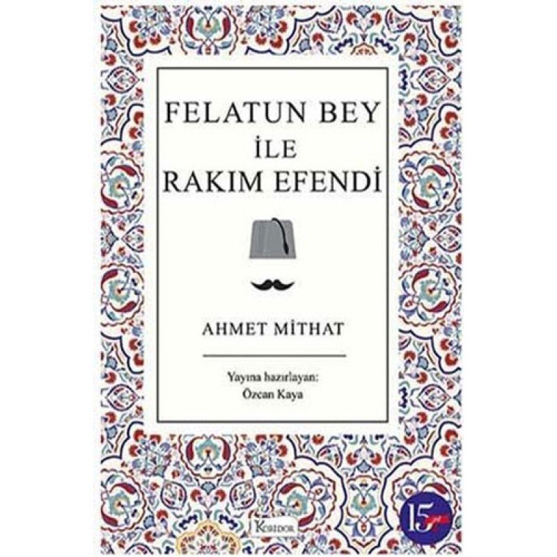 Felatun Bey İle Rakım Efendi (Bez Ciltli)